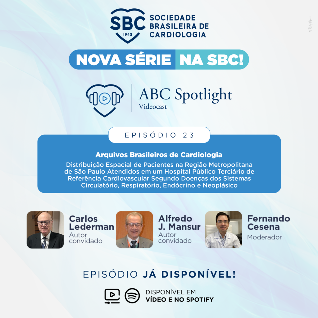ABC Spotlight - Drs. Carlos Lederman e Alfredo José Mansur